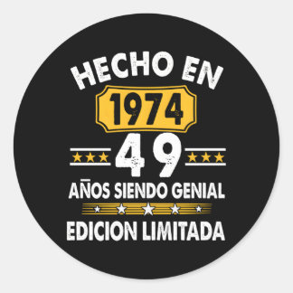 Sticker Rond 49 Aã±Os Siendo Genial 1974 Edicion Limitada 49
