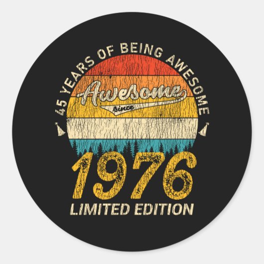 Sticker Rond 49 Ans 1976 Retro Awesome 49e anniversaire Cadeau (Devant)