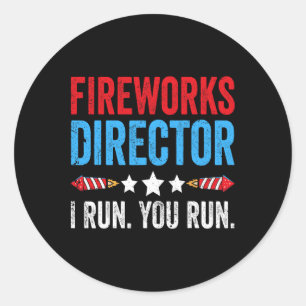 Sticker Rond 4 juillet Fireworks Directeur I Exécutez Vous Exéc