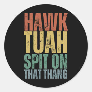 Sticker Rond 4 juillet Patriotique Usa Hawk Tuah cracher sur ce