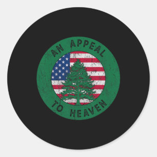 Sticker Rond 4 juillet Un Appel Au Ciel Drapeau Pine Tree Fla
