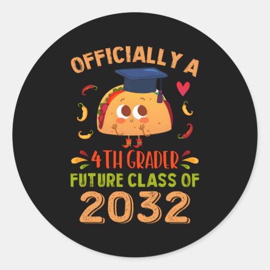 Sticker Rond 4E Classe Future De 2032 Taco Premier Jour (Devant)