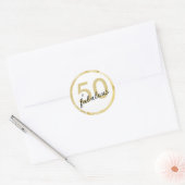 Sticker Rond 50 Et Fabuleux Anniversaire Blanc Or (Enveloppe)