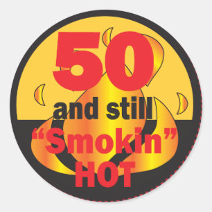 Sticker Rond 50 et toujours fumé chaud   50e anniversaire