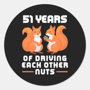 Sticker Rond 51 Année De Conduite Entre Les Noix Meilleur Ami