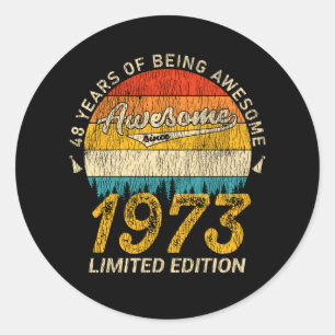Sticker Rond 52 Ans 1973 Retro Awesome 52e anniversaire Cadeau