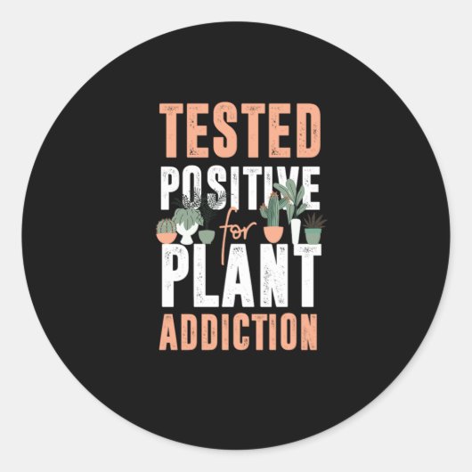 Sticker Rond 57.Jardin Plante Testé Postinve Pour Addiction Pla (Devant)