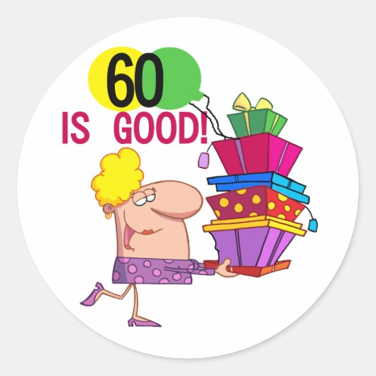 Sticker Rond 60 est Bon Anniversaire Tshirts et cadeaux (Devant)