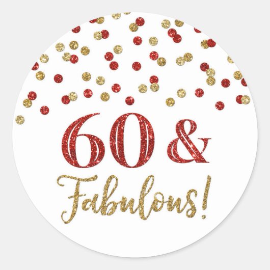 Sticker Rond 60 & Fabuleux Anniversaire Rouge Or Confetti (Devant)