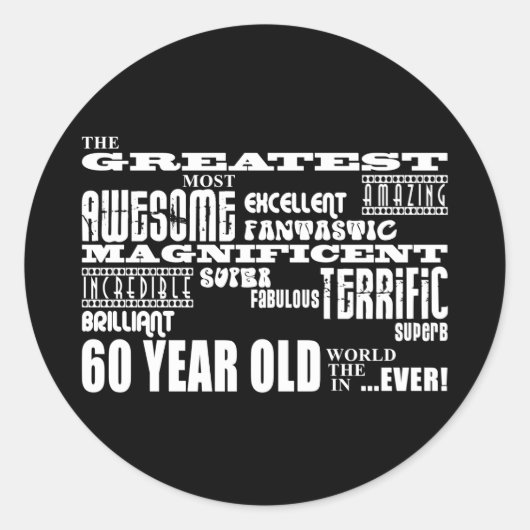 Sticker Rond 60e fête d'anniversaire Plus grand 60e année (Devant)