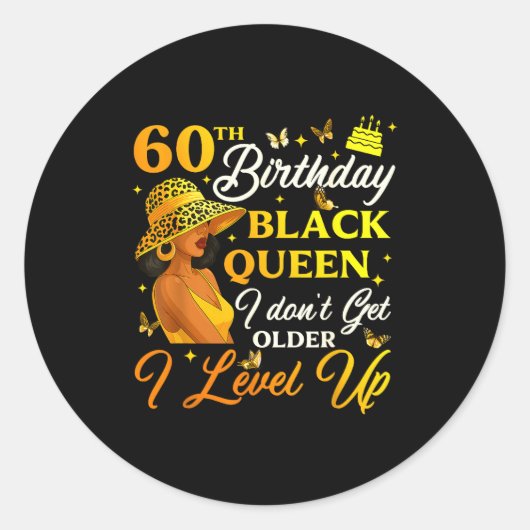 Sticker Rond 60th Birthday Black Queen Level Up Emwering For Wo (Devant)