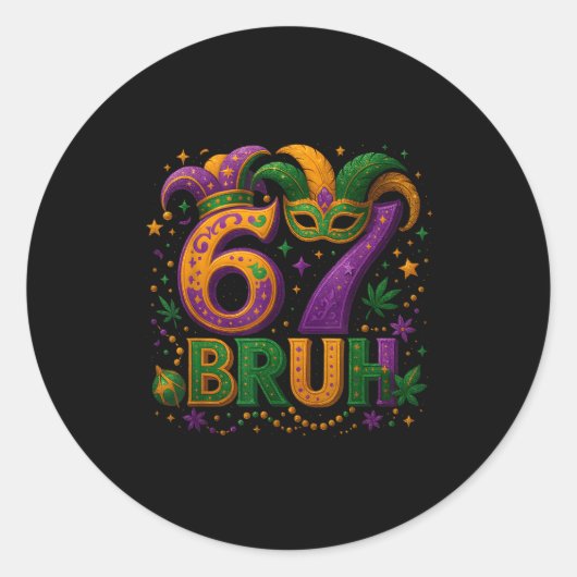 Sticker Rond 67 Bruh Funny Mardi Gras Mask Beads Costume Design (Devant)