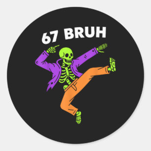 Sticker Rond 67 Bruh Halloween squelette dabant Meme 6 7 Nombre