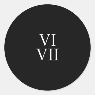 Sticker Rond 67 chiffres romains Vi Vii drôle six sept mème Mat