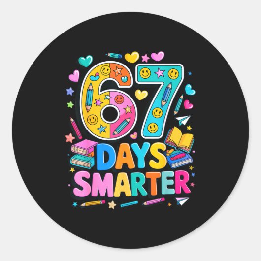 Sticker Rond 67 Days Of School Funny Meme Teacher Student (Devant)