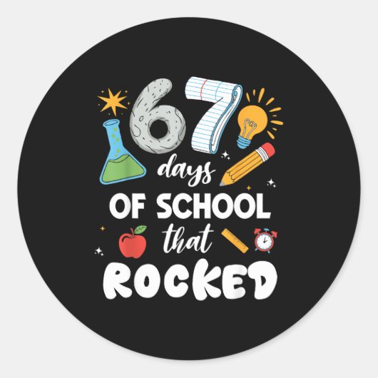 Sticker Rond 67 Days Of School That Rocked (Devant)
