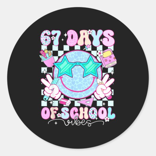 Sticker Rond 67 Days Of School Vibes Meme 100th Day Of School S (Devant)
