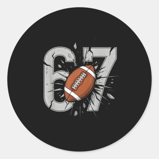 Sticker Rond 67 Football Six Seven 6 7 Meme Playful Fball Fans (Devant)