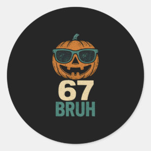 Sticker Rond 67 Halloween Bruh Citrouille 6-7 Mème Gen Alpha Sl