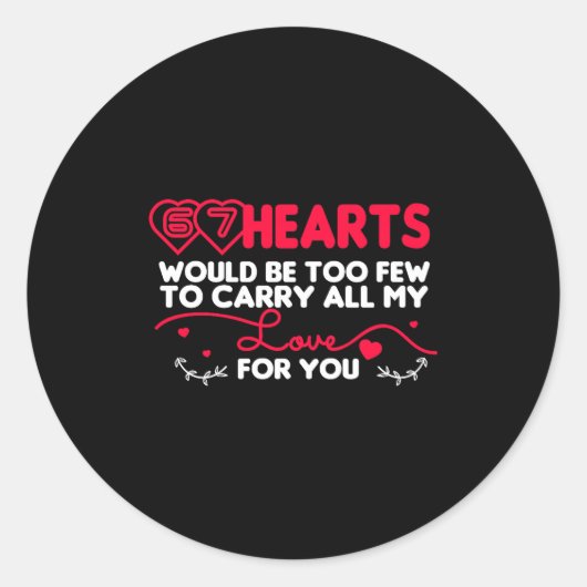 Sticker Rond 67 Hearts Valentines Romantic Cute Saying 67 Valen (Devant)