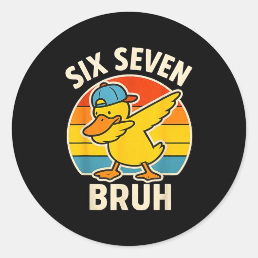 Sticker Rond 67 Meme 6 7 Bruh Duck Dabbing Six Seven Bruh Funny (Devant)