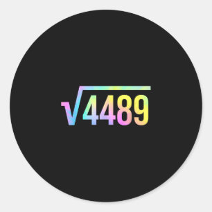 Sticker Rond 67 Mème d'argot Tie Dye drôle Racine carrée 4489 M