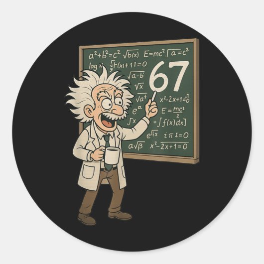 Sticker Rond 67 mème de maths drôle professeur génie tableau no (Devant)