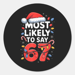 Sticker Rond 67 Meme drôle de conception de Noël Meme le plus s