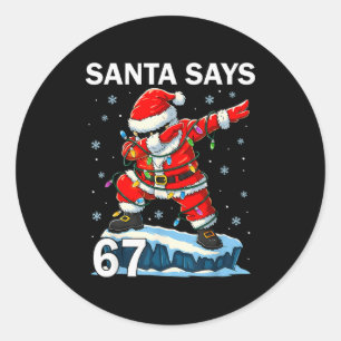 Sticker Rond 67 Meme Drôle Six Sept Noël 6-7 Meme Père Noël 6
