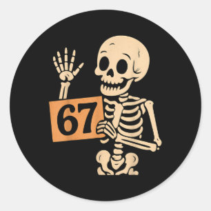 Sticker Rond 67 Meme Humour 6-7 Squelette Drôle Six Sept Hallow