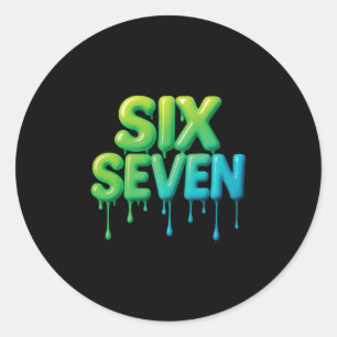 Sticker Rond 67 Meme Six Seven 6-7 Blague drôle d'Internet Vira