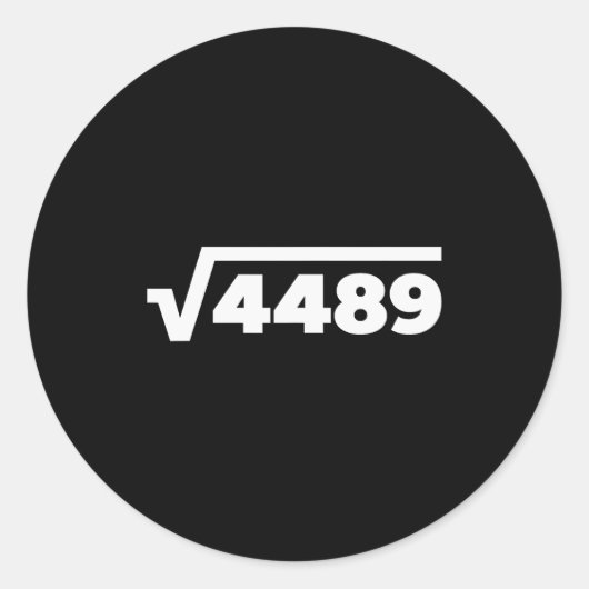 Sticker Rond 67 Meme Square Root 4489 Six Seven Slang Math Teac (Devant)