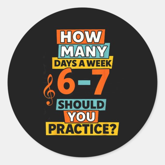 Sticker Rond 67 Music Teacher Meme Funny Musician Slang For Tea (Devant)