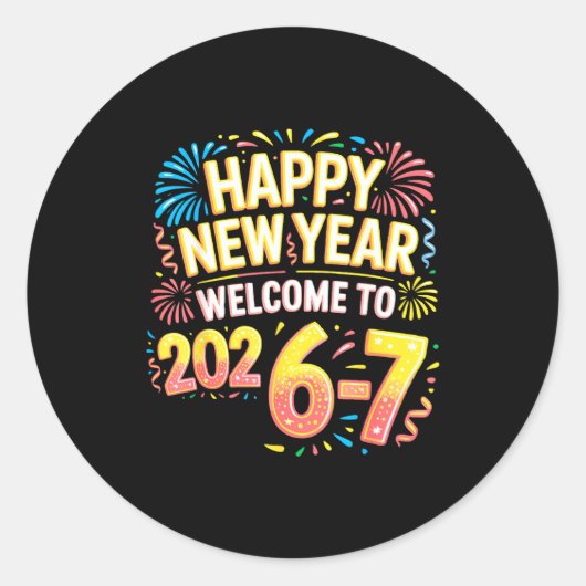 Sticker Rond 67 New Year's Eve - Happy New Year 2026-7 Funny 67 (Devant)