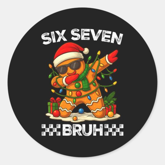 Sticker Rond 67 Six Sept Bruh Drôle De Noël Dabbing Gingerbr (Devant)