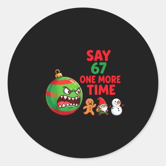 Sticker Rond 67 Six Seven Funny Christmas 6 7 Meme Joke Men Wom (Devant)