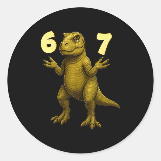 Sticker Rond 67 T-rex Hands Motion Dinosaur Meme For Kids Teens (Devant)