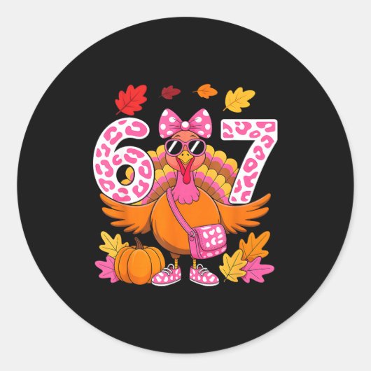 Sticker Rond 67 Thanksgiving Funny Turkey 67 Turkey Six Seven G (Devant)