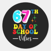 Sticker Rond 67th Day Of School Vibes 100 Days Of School Teache (Devant)