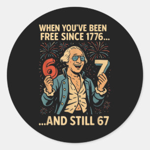 Sticker Rond 6-7 7-6 George Washington Mème Drôle Conception 67