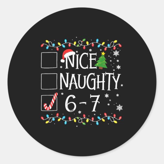 Sticker Rond 6-7 Meme Nice Naughty 67 Christmas (Devant)