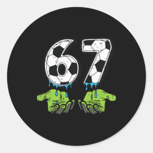 Sticker Rond 6 7 Meme Soccer Drip Drôle 67 Six Sept Enfants Gar