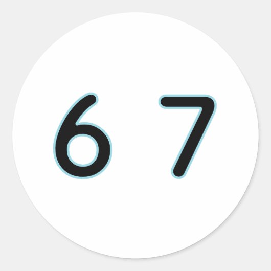 Sticker Rond 6 7 Six Seven Épique Incroyable  (Devant)