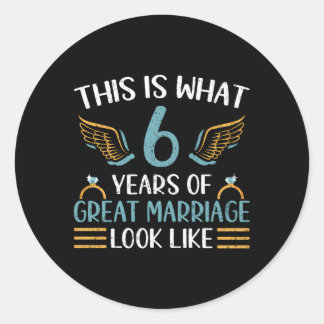 Sticker Rond 6 Ans De Grand Mariage 6E Anniversaire Mariage