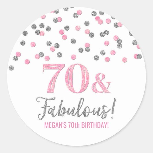 Sticker Rond 70 & Fabuleux Anniversaire Rose Silver Confetti (Devant)