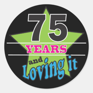 Sticker Rond 75 ans et l'aimer soixante-quinzième anniversaire