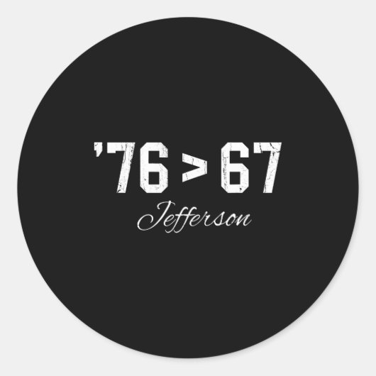 Sticker Rond 76 > 67 Jefferson, Six Seven Mème (Devant)