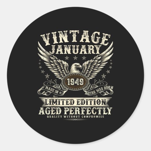 Sticker Rond 77 Year Old Legend Were Born In January 1949 Birth (Devant)