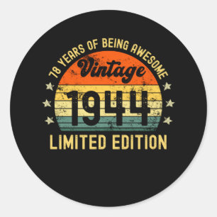 Sticker Rond 78th birthday limited edition 1944 78 year old