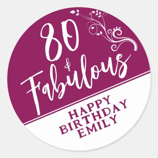 Sticker Rond 80 et fabuleux Script Magenta 80e anniversaire (Devant)